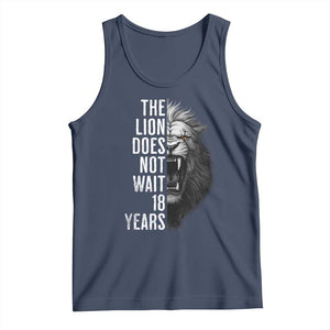 Funny The Lion Does Not Wait 18 Years Tank Top Lion Meme Gen Z Alpha TS11 Navy Print Your Wear
