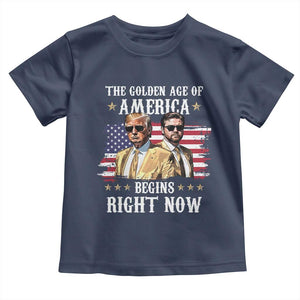 Funny Trump Vance 2025 Toddler T Shirt The Golden Age Of America Begins Right Now American Flag TS11 Navy Print Your Wear