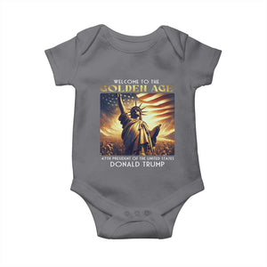 Trump 2025 Welcome To The Golden Age Baby Onesie 47th President Of United States Statue Of Liberty TS11 Charcoal Print Your Wear