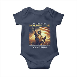 Trump 2025 Welcome To The Golden Age Baby Onesie 47th President Of United States Statue Of Liberty TS11 Navy Print Your Wear