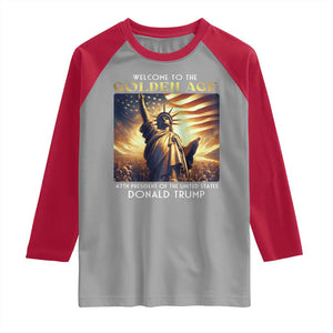 Trump 2025 Welcome To The Golden Age Raglan Shirt 47th President Of United States Statue Of Liberty TS11 Sport Gray Red Print Your Wear