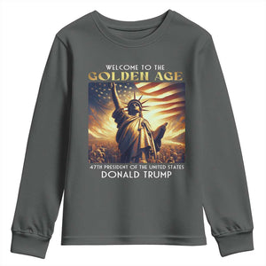 Trump 2025 Welcome To The Golden Age Youth Sweatshirt 47th President Of United States Statue Of Liberty TS11 Dark Heather Print Your Wear