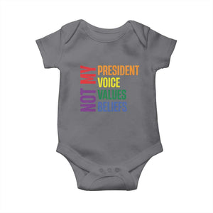 Not My President Not My Voice Not My Values Not My Beliefs Baby Onesie Vintage Rainbow Text TS11 Charcoal Print Your Wear