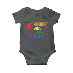 Not My President Not My Voice Not My Values Not My Beliefs Baby Onesie Vintage Rainbow Text TS11 Dark Heather Print Your Wear