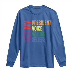 Not My President Not My Voice Not My Values Not My Beliefs Long Sleeve Shirt Vintage Rainbow Text TS11 Royal Blue Print Your Wear