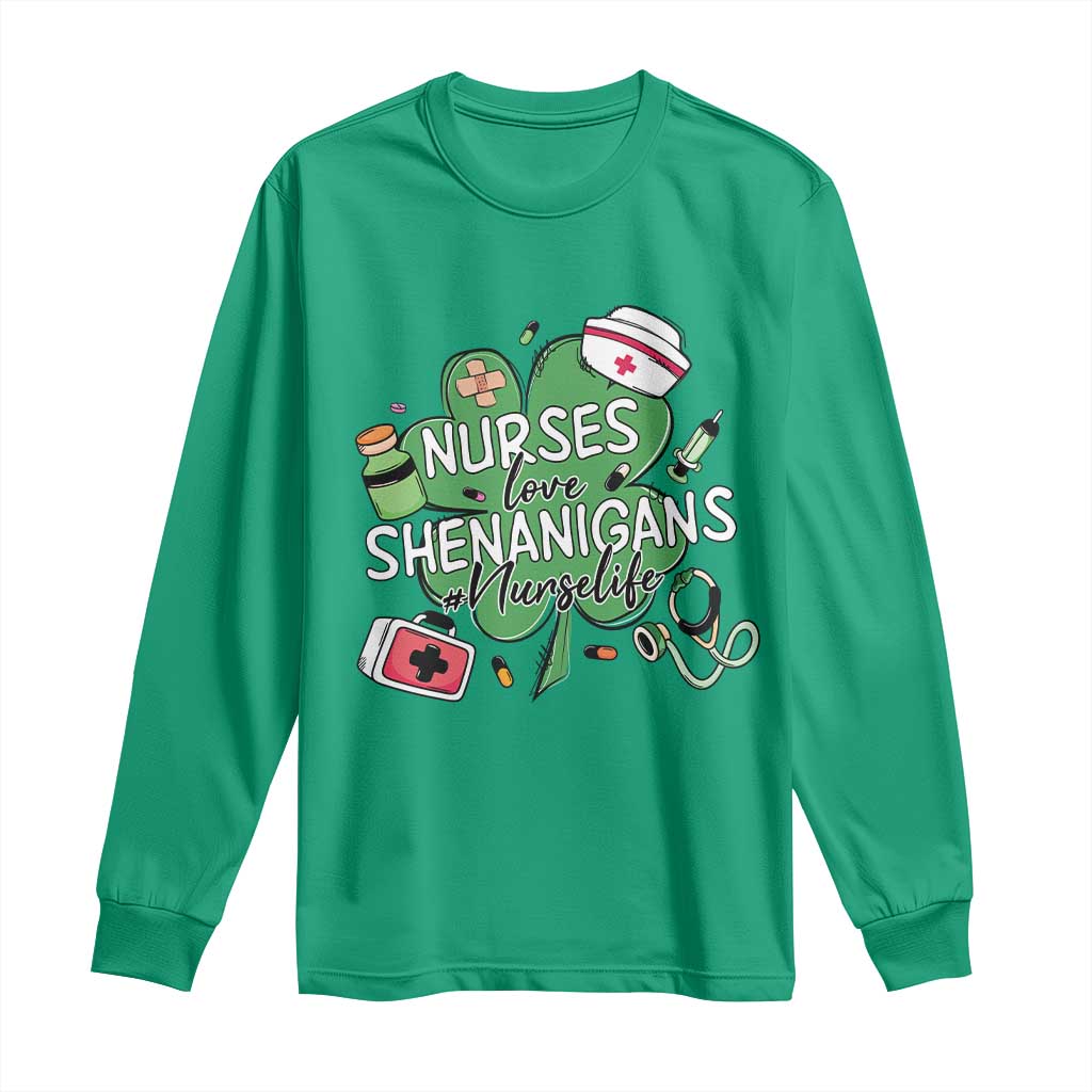 Funny St Patrick's Day Nurse Long Sleeve Shirt Nurses Love Shenanigans Nurse Life Shamrock TS11 Irish Green Print Your Wear