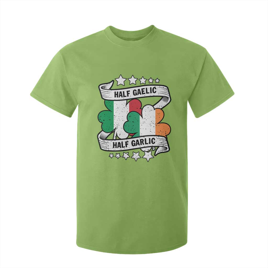 Funny Half Gaelic Half Garlic T Shirt For Kid Irish Italian St. Patrick's Day TS11 Lime Print Your Wear