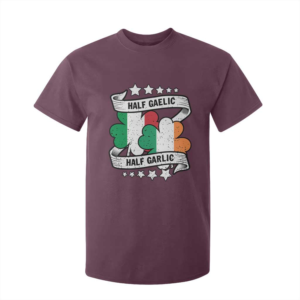 Funny Half Gaelic Half Garlic T Shirt For Kid Irish Italian St. Patrick's Day TS11 Maroon Print Your Wear