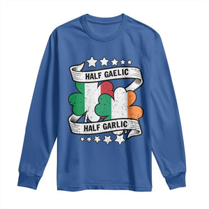 Funny Half Gaelic Half Garlic Long Sleeve Shirt Irish Italian St. Patrick's Day TS11 Royal Blue Print Your Wear