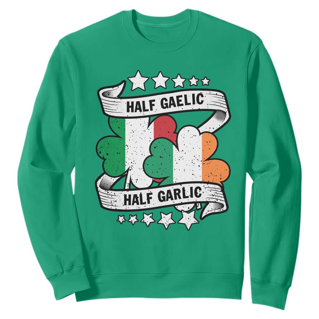 Funny Half Gaelic Half Garlic Sweatshirt Irish Italian St. Patrick's Day TS11 Irish Green Print Your Wear