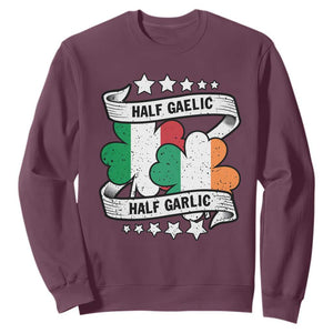 Funny Half Gaelic Half Garlic Sweatshirt Irish Italian St. Patrick's Day TS11 Maroon Print Your Wear