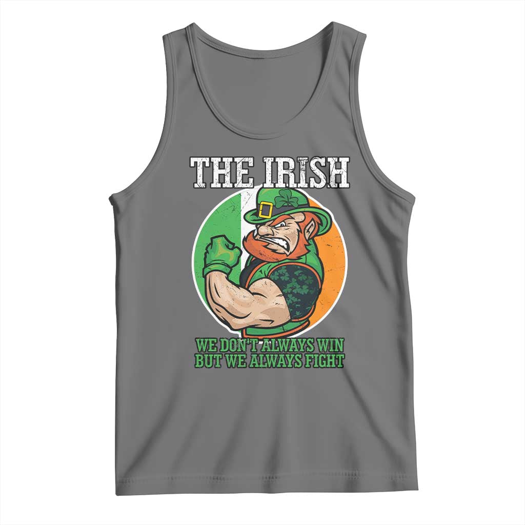 Funny The Irish We Don't Always Win But We Always Fight Tank Top TS11 Black Heather Print Your Wear
