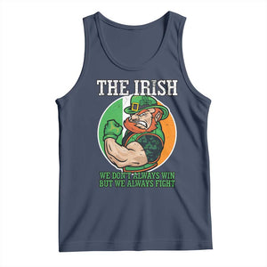 Funny The Irish We Don't Always Win But We Always Fight Tank Top TS11 Navy Print Your Wear