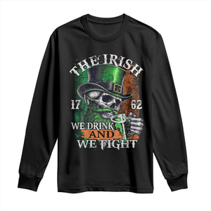 Irish Soldiers 1762 Long Sleeve Shirt The Irish We Drink And We Fight Shamrock Skull Beer TS11 Black Print Your Wear