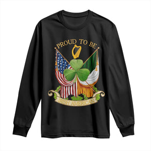 Proud To Be Irish American Long Sleeve Shirt Vintage Ireland USA Flag Shamrock Harp TS11 Black Print Your Wear