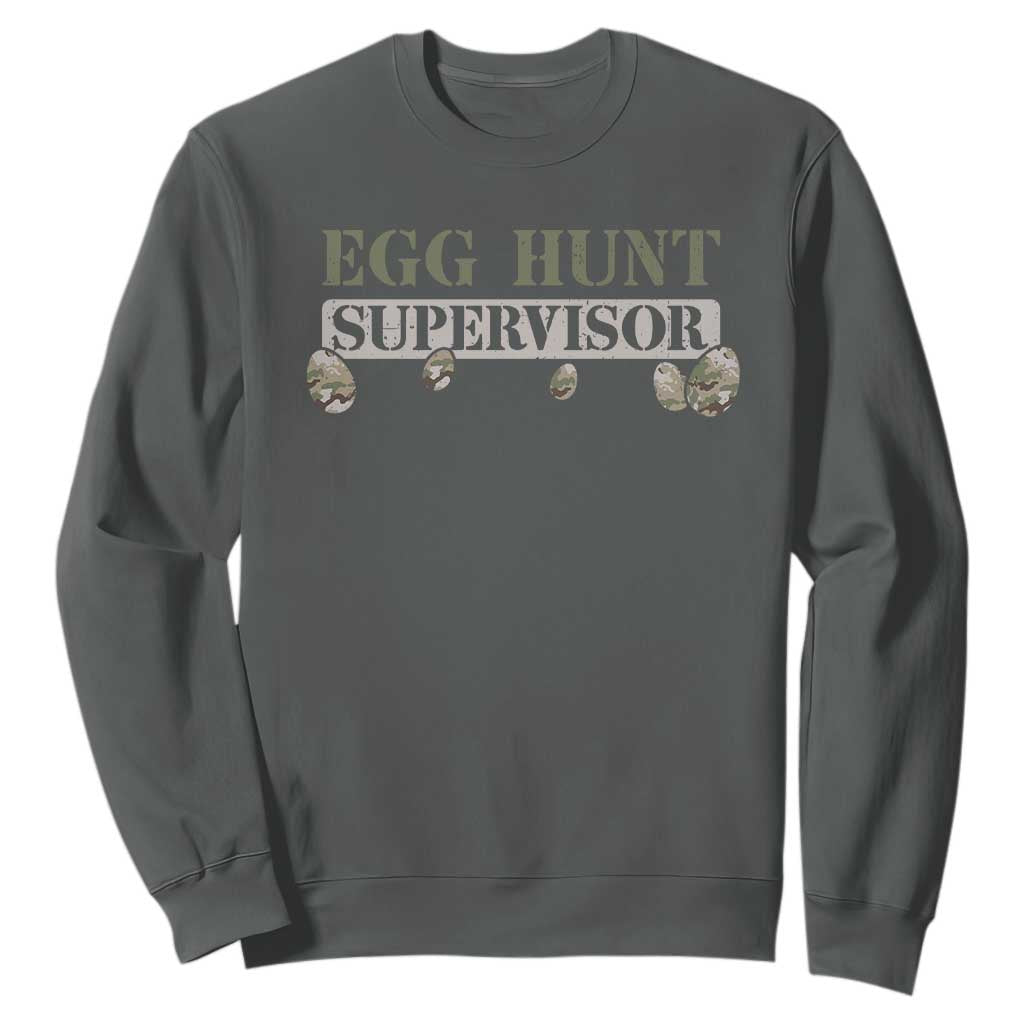 Funny Easter Egg Hunt Supervisor Sweatshirt Camouflage Camo Egg Hunting Easter Day TS11 Dark Heather Print Your Wear