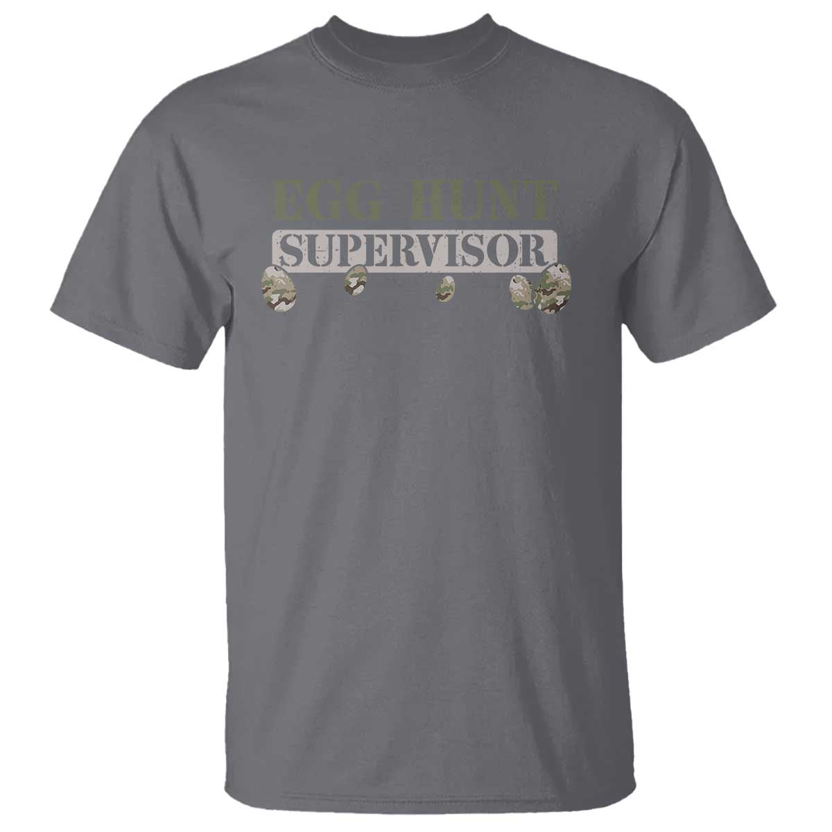 Funny Easter Egg Hunt Supervisor T Shirt Camouflage Camo Egg Hunting Easter Day TS11 Charcoal Print Your Wear