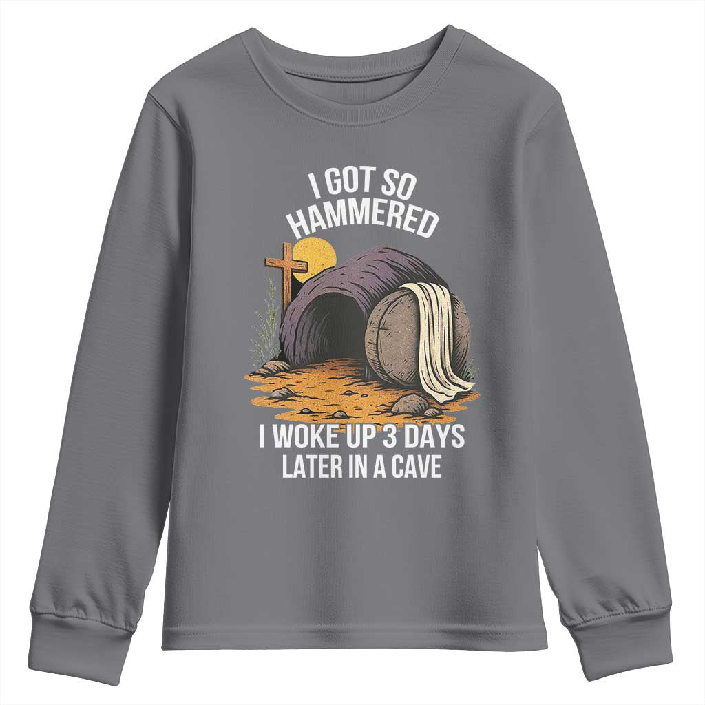 Christian Easter Day Religious Stone Youth Sweatshirt I Got So Hammered I Woke Up 3 Days Later In A Cave TS11 Charcoal Print Your Wear