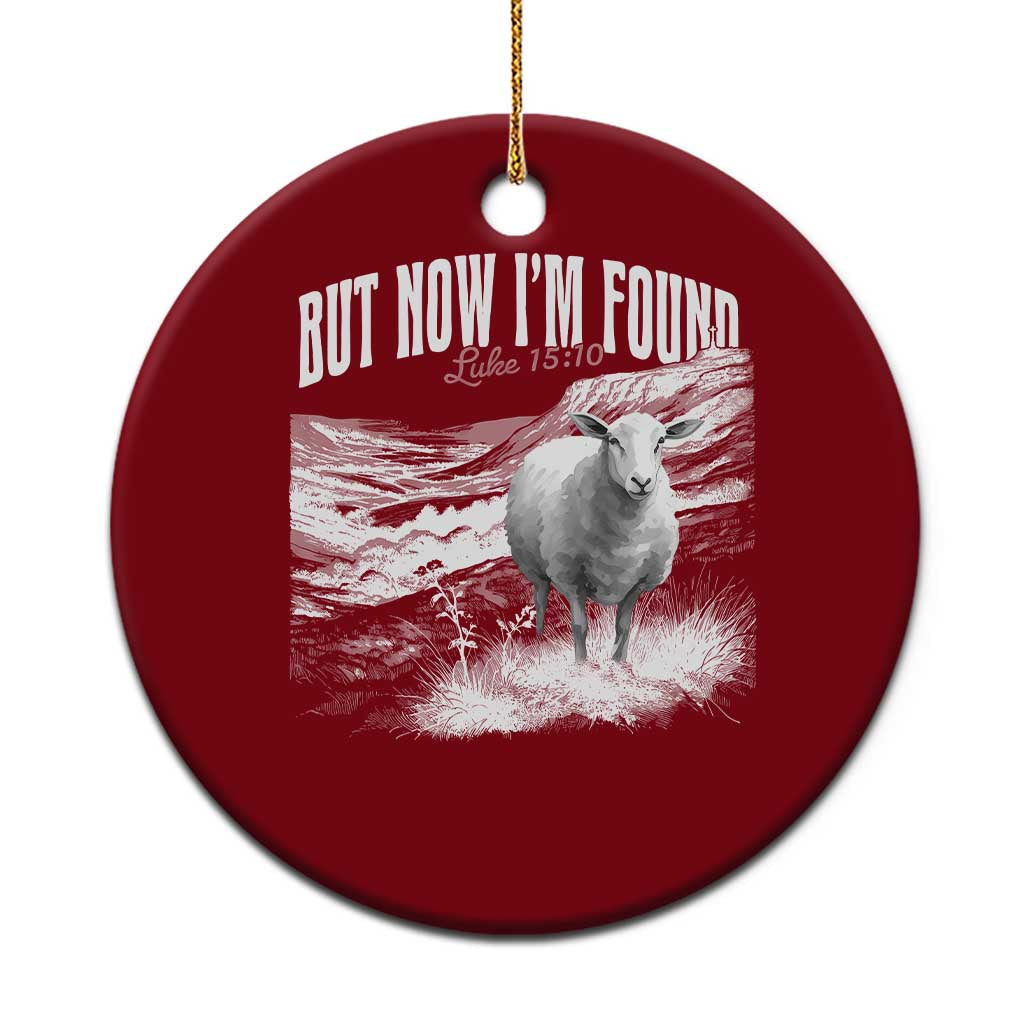 But Now I'm Found Ceramic Ornament Christian Faith Sheep TS11 1pc Red Print Your Wear