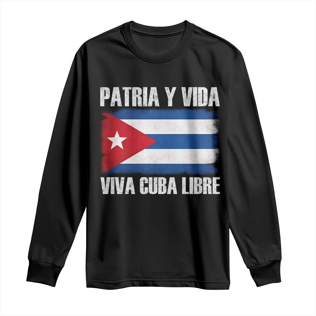 Patria y Vida Cuba Libre Long Sleeve Shirt Freedom Patriotic Cuban Flag TS11 Black Print Your Wear