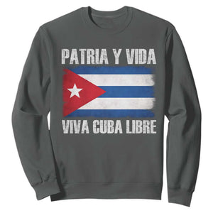 Patria y Vida Cuba Libre Sweatshirt Freedom Patriotic Cuban Flag TS11 Dark Heather Print Your Wear