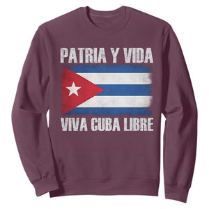 Patria y Vida Cuba Libre Sweatshirt Freedom Patriotic Cuban Flag TS11 Maroon Print Your Wear