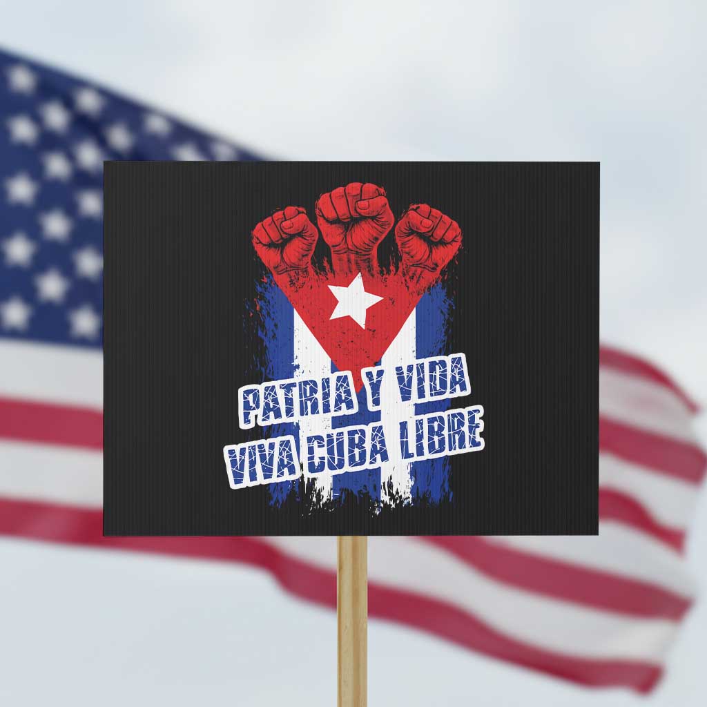 Patria y Vida Cuba Libre Protest Sign Cuba Flag Fist Freedom Movement TS11 Horizontal 18