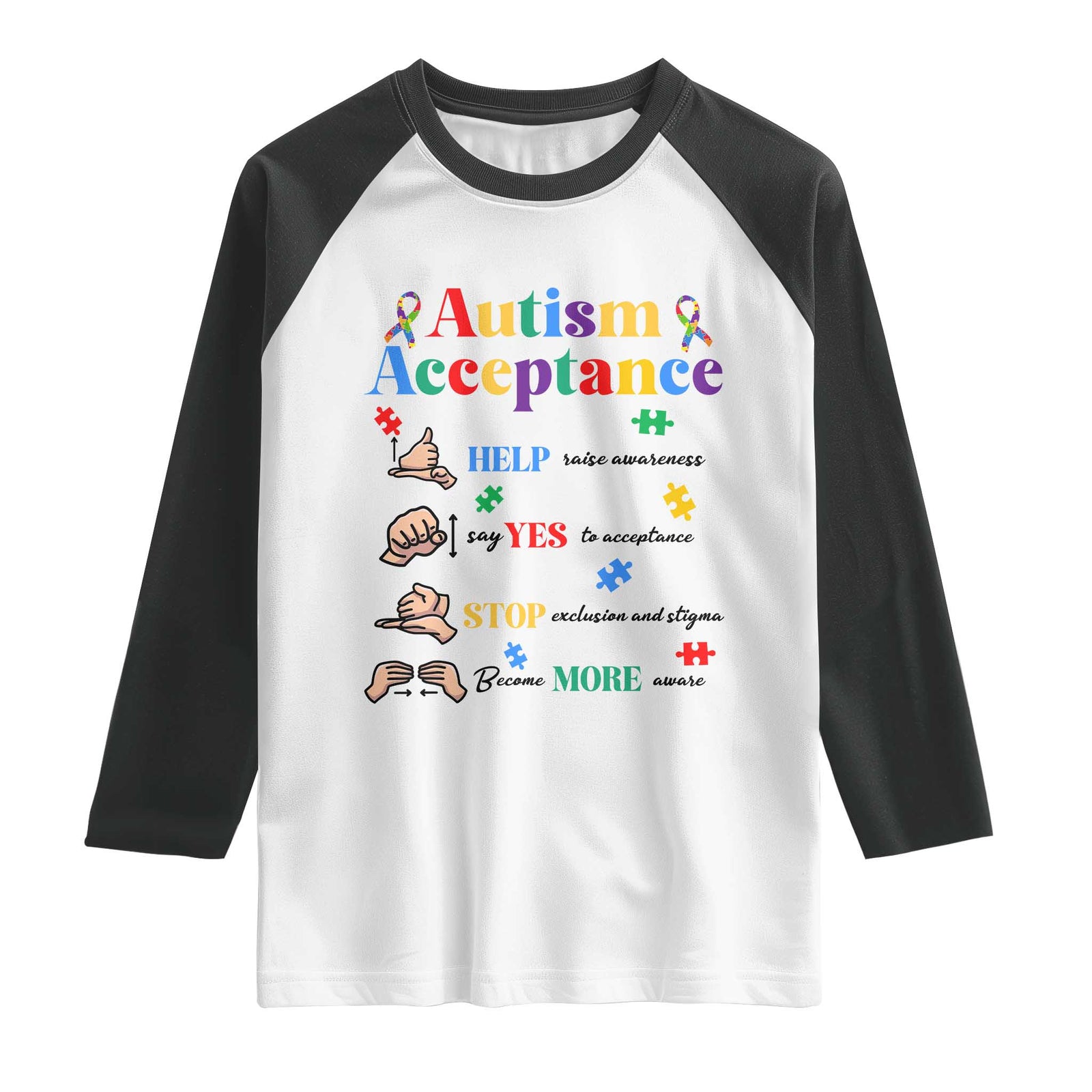 Autism Awareness Acceptance Hand Sign Language SPED Teacher Raglan Shirt TS11 White Black Print Your Wear