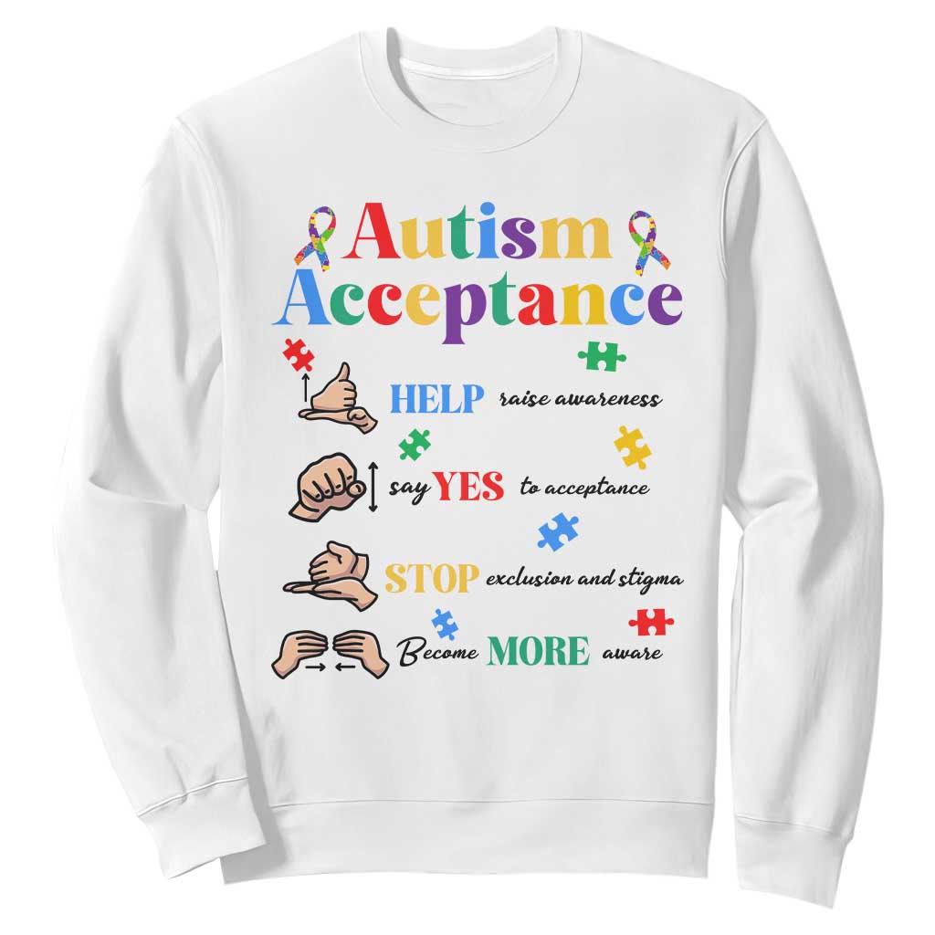 Autism Awareness Acceptance Hand Sign Language SPED Teacher Sweatshirt TS11 White Print Your Wear