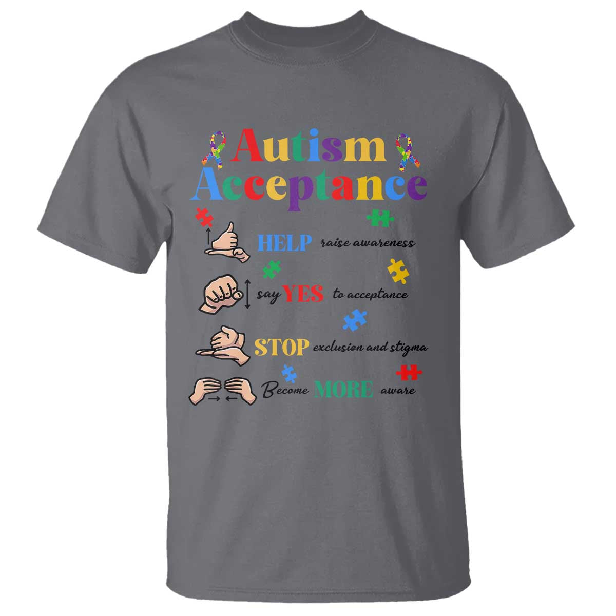 Autism Awareness Acceptance Hand Sign Language SPED Teacher T Shirt TS11 Charcoal Print Your Wear