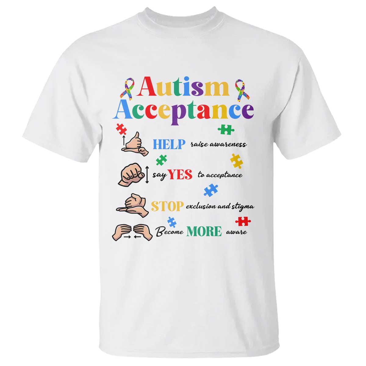 Autism Awareness Acceptance Hand Sign Language SPED Teacher T Shirt TS11 White Print Your Wear