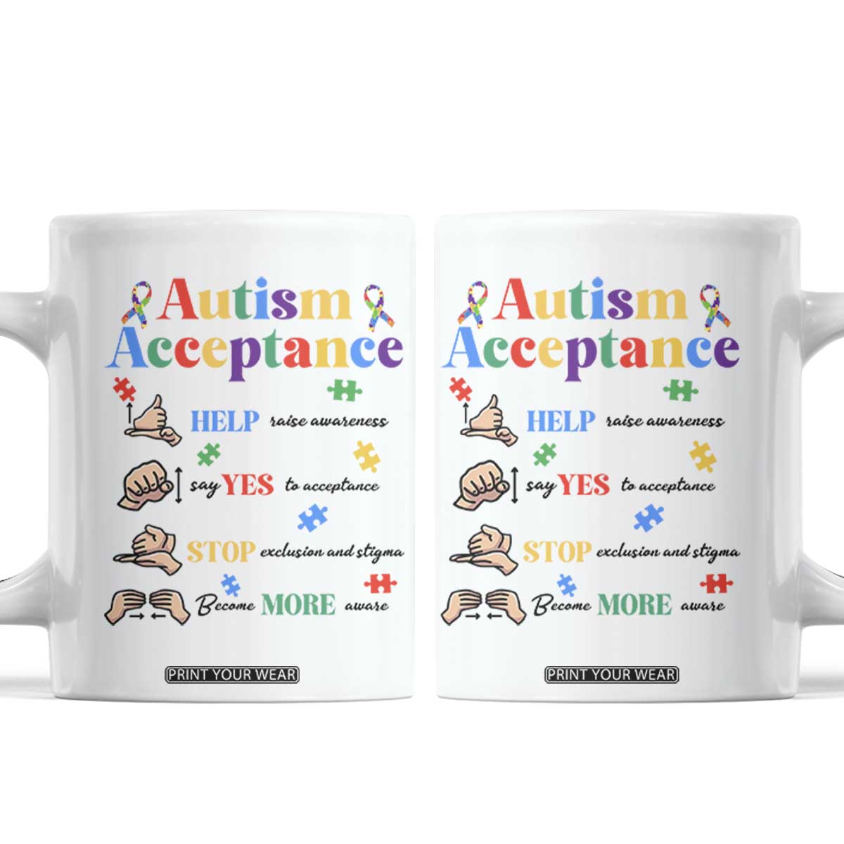 Autism Awareness Acceptance Hand Sign Language SPED Teacher Coffee Mug TS11 White Print Your Wear