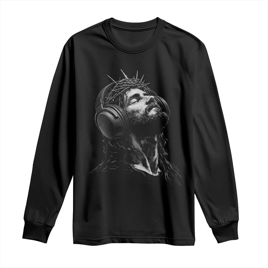 Jesus with Headphones Christ Religious Christian Music Lover Long Sleeve Shirt