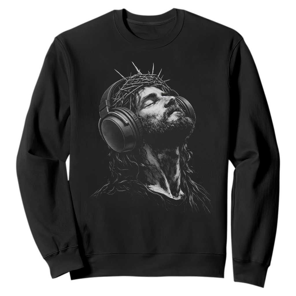 Jesus with Headphones Christ Religious Christian Music Lover Sweatshirt