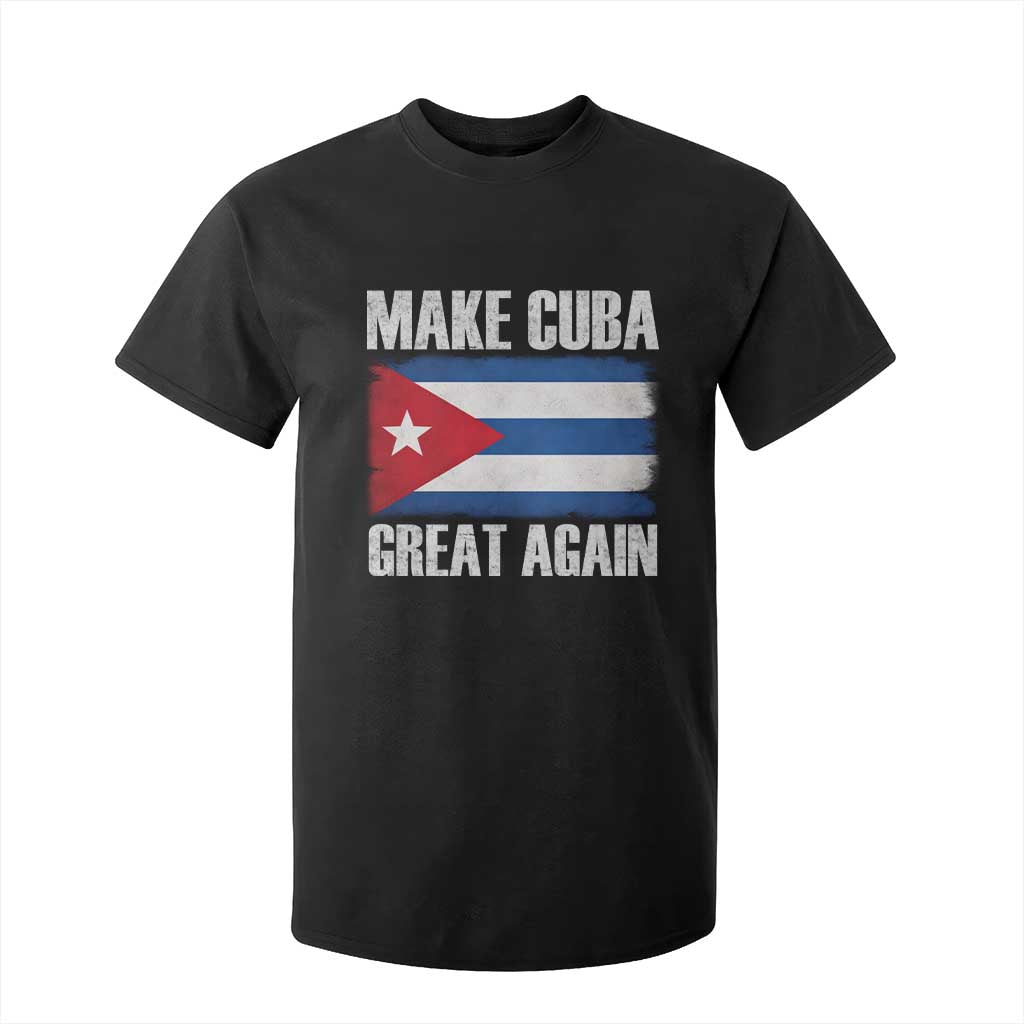 Make Cuba Great Again T Shirt For Kid Vintage Cuban Map TS11 Black Print Your Wear