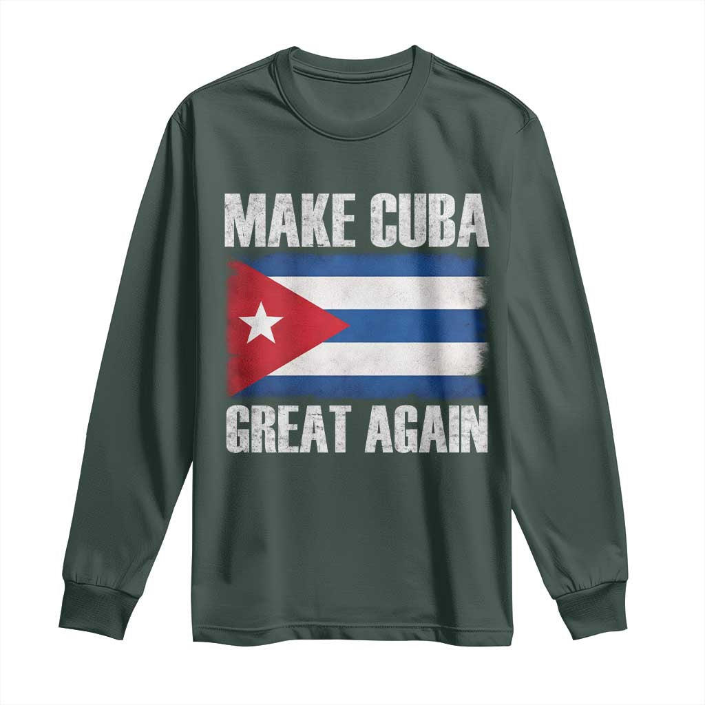 Make Cuba Great Again Long Sleeve Shirt Vintage Cuban Map TS11 Dark Forest Green Print Your Wear