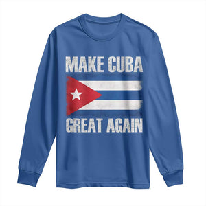 Make Cuba Great Again Long Sleeve Shirt Vintage Cuban Map TS11 Royal Blue Print Your Wear