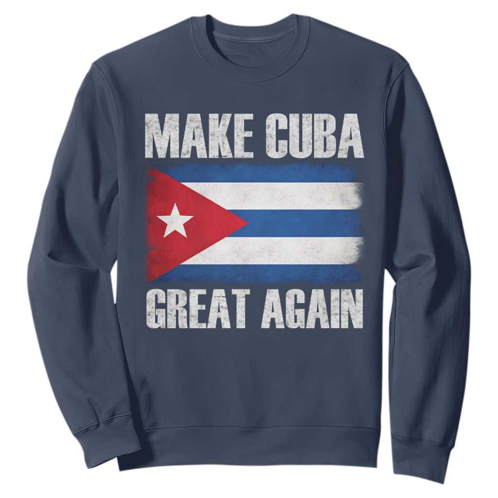 Make Cuba Great Again Sweatshirt Vintage Cuban Map TS11 Navy Print Your Wear