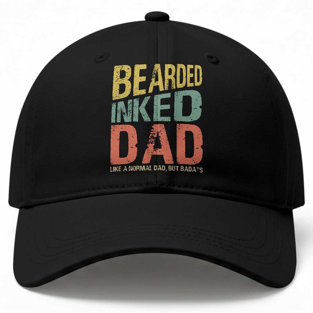 Funny Bearded Inked Dad Like A Normal Dad But Badass Baseball Cap Father's Day TS11 Print Your Wear