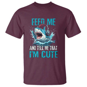 Shark Lover T Shirt Feed Me And Tell Me That I'm Cute Ocean TS11 Maroon Print Your Wear