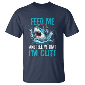 Shark Lover T Shirt Feed Me And Tell Me That I'm Cute Ocean TS11 Navy Print Your Wear