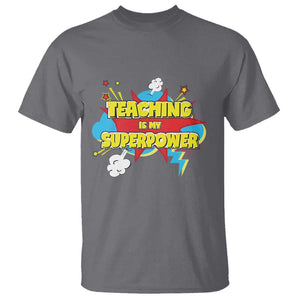 Teachers T Shirt Teaching Is My Super Power Retro Comic TS11 Charcoal Print Your Wear