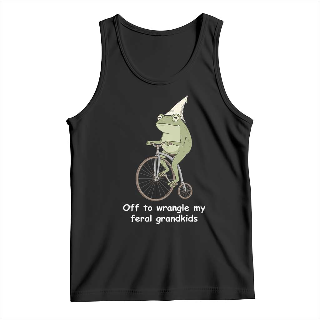 Off To Wrangle My Feral Grandkids Funny Grandparents Frog Tank Top TS11 Black Print Your Wear