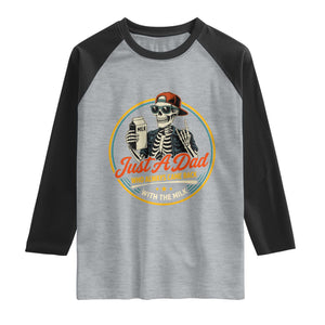Just A Dad Who Always Came Back With The Milk Raglan Shirt Funny Skeleton Father TS11 Heather Gray Black Print Your Wear