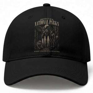 Protect Our National Parks Funny Cryptid Weirdcore Baseball Cap Where Legends Still Roam Free Bigfoot Monthman TS11 Print Your Wear