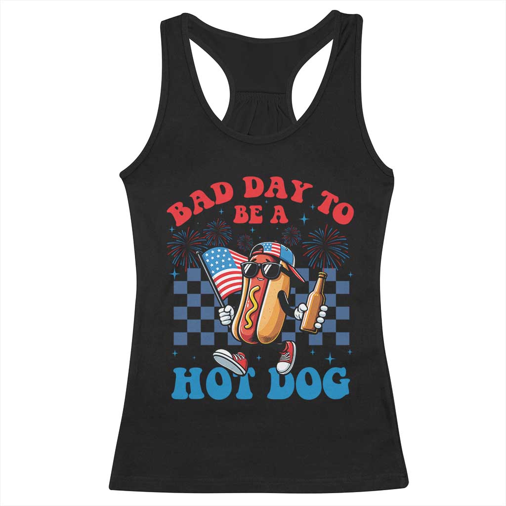 Bad Day To Be A Hot Dog 4th of July Racerback Tank Top Funny BBQ Grilling TS11 Black Print Your Wear
