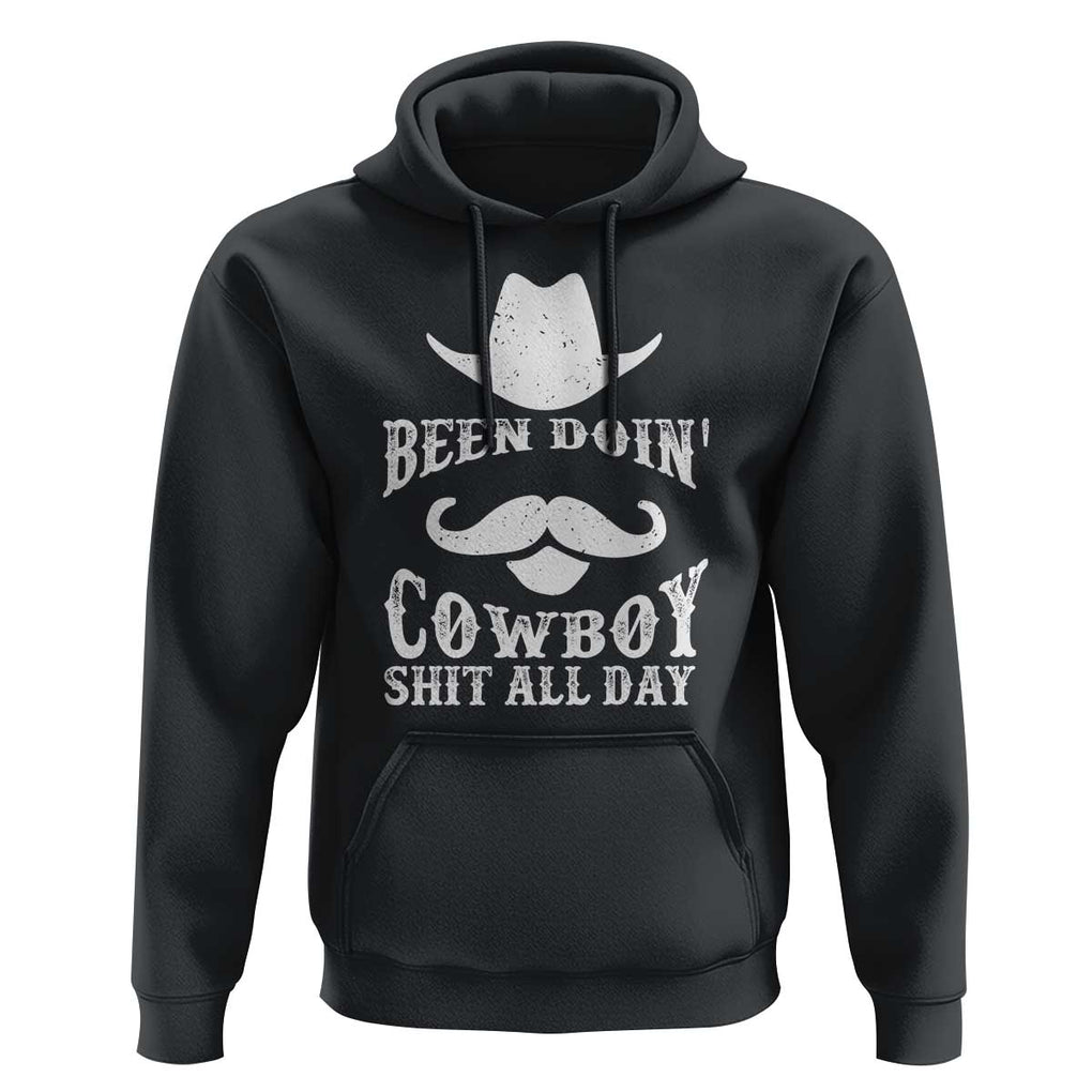 Funny Cowboy Hoodie Been Doin' Cowboy Shit Western Retro Hat TS11 Black Print Your Wear