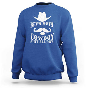 Funny Cowboy Sweatshirt Been Doin' Cowboy Shit Western Retro Hat TS11 Royal Blue Print Your Wear