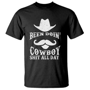 Funny Cowboy T Shirt Been Doin' Cowboy Shit Western Retro Hat TS11 Black Print Your Wear