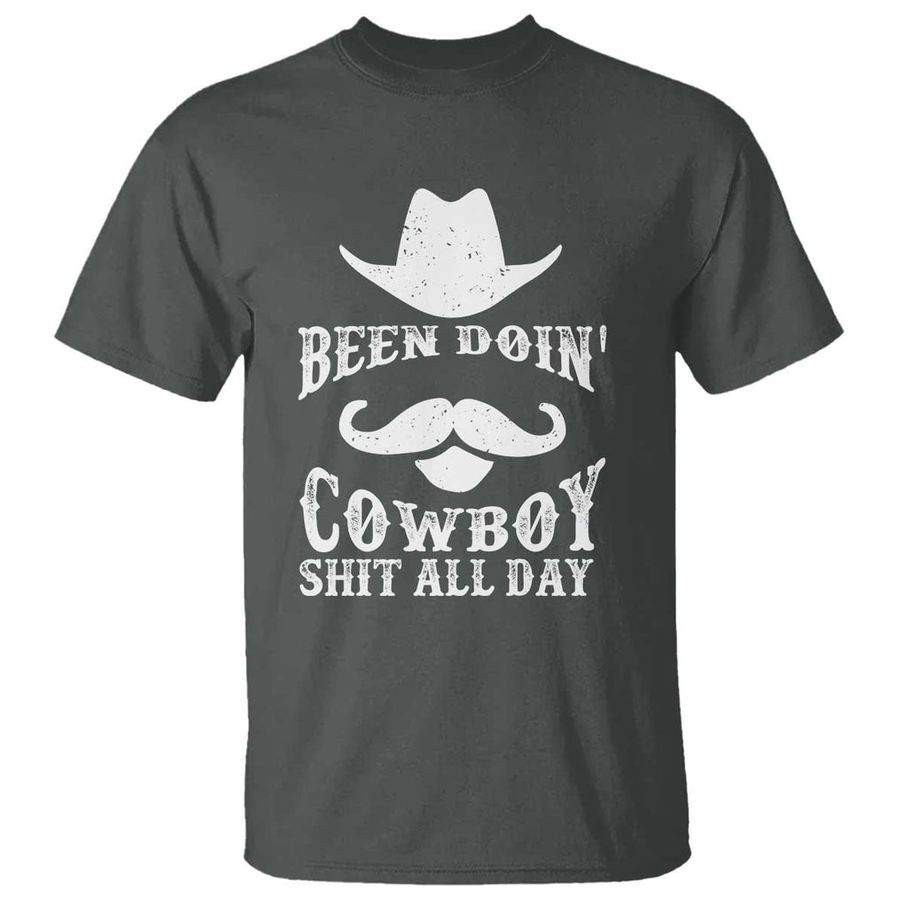 Funny Cowboy T Shirt Been Doin' Cowboy Shit Western Retro Hat TS11 Dark Heather Print Your Wear